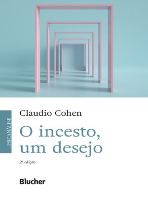 cover image of O incesto, um desejo